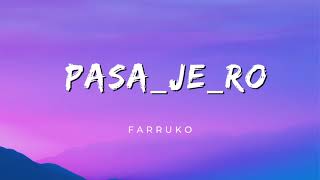 Farruko  Pasajero Lyrics English Translation [upl. by Ideih744]