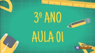 3º ANO  AULA 01 [upl. by Giverin]