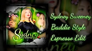 Sydney Sweeney edit  espresso [upl. by Tnarb]