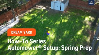 HowTo Series Automower® Setup  Spring Prep [upl. by Asilahs402]