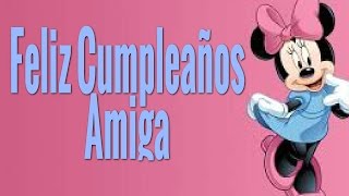 Feliz Cumpleaños Amiga – Feliz Cumpleaños Querida amiga  Frases De Cumpleaños [upl. by Asina]