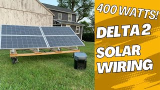 Ecoflow delta 2 solar wiring setup 400 watt array [upl. by Jara]