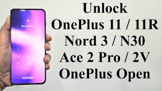 Forgot Password  How to Unlock OnePlus 11 11R Nord 3 N30 OnePlus Open etc [upl. by Acinna]