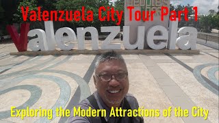 Valenzuela City Tour Part 1 Exploring the Modern Attractions of the City [upl. by Oicnerual]