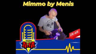 MIMMO BY MENIS  RADIO ALFA  MIX IN SPACE 06  DISCO STORIA 90s [upl. by Ardnik]