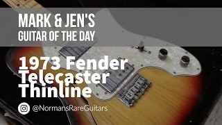 1973 Fender Telecaster Thinline  Guitar of the Day [upl. by Lledal]