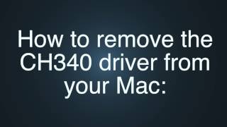 How to remove the CH340 Driver from your Mac ARDUINO IDE [upl. by Gnim]