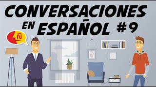 🗣 Aprender español coloquial en conversaciones de la vida diaria  Dialogos Cotidianos 9 [upl. by Retsevlys]