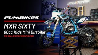 MXR SIXTY  60cc Mini Dirtbike [upl. by Chor123]