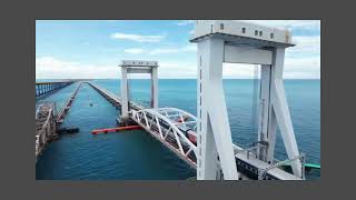 New Pamban Bridge [upl. by Dnomder]