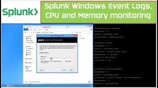 Splunk Windows Logs  Splunk on Windows 10  Event Viewer Logs CPU amp Memory [upl. by Uzia318]