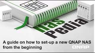 Setup a QNAP NAS from the beginning｜ NASpedia [upl. by Arjan]