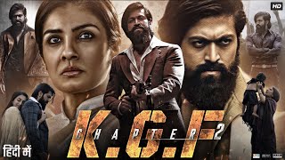 KGF Chapter 2 Full Movie In Hindi Dubbed  Yash  Srinidhi Shetty  Sanjay Dutt  Review amp Explain [upl. by Sopher722]