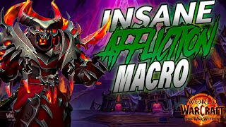 This BURST Macro for Affliction Warlock will make your DAMAGE Insane [upl. by Nnyled]