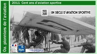 n00a 2011 Un siècle d aviation sportive [upl. by Aenet777]