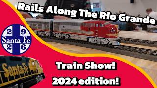 Rails Along The Rio Grande Train Show 2024 [upl. by Eiramlirpa]