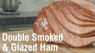 Double Smoked amp Glazed Ham [upl. by Aplihs107]