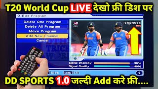 T20 World Cup Live DD Sports  free dish me new channel kaise laye  dd sports 10 live match today [upl. by Raoul794]