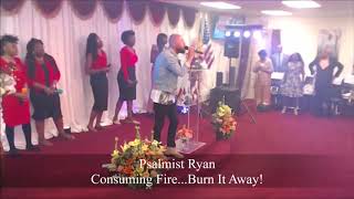 Worship Session quotConsuming Fire Burn It Awayquot [upl. by Pallua]