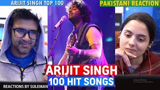 Pakistani Couple Reacts To Top 100 Songs Of Arijit Singh  20112023  Random Hit Songs [upl. by Izy192]