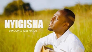 Prosper NkomeziNyigishaOfficial Video [upl. by Yacov589]