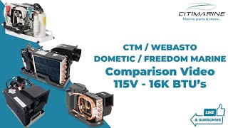 Comparing 4 Marine Air Conditioners  CTM Webasto Dometic Freedom Marine  115V 16000 BTUs [upl. by Lynch]