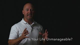 Is Your Life Unmanageable [upl. by Darbie]