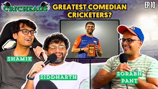 Sorabh Pant Rants About Cricket pantonfire  Ep 10  CricHeads w Siddharth amp Shamik [upl. by Adieren876]