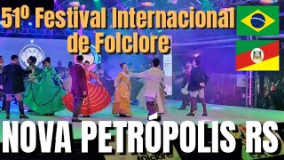 🔴 Ao Vivo 51º Festival Internacional de Folclore Nova Petrópolis RS Rio Grande do Sul Turismo RS [upl. by Xanthe]