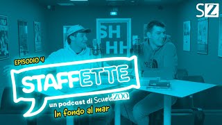 STAFFETTE PODCAST  Puntata 4  In fondo al mar [upl. by Aleedis476]