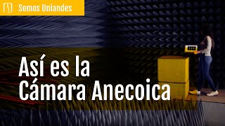 Un acercamiento a la Cámara Anecoica [upl. by Yentruocal]