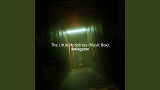 The Little Monstress Music Box [upl. by Isyed]