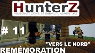 HunterZ ep 11 quotVers le Nordquot HORS SÉRIE FR HD Par hernesto97 [upl. by Ecela]