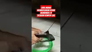 Cara Mudah membersihkan kerak tatakan kompor gas tutorial pembersihkerak komporgas [upl. by Ahsinehs]