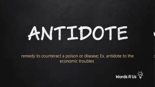 How to Pronounce ANTIDOTE in American English [upl. by Atisor572]