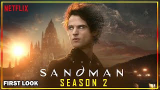 The Sandman Season 2  First Look Reveals  Netflix  Trailer [upl. by Cleave]