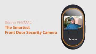 Brinno PHV MAC Hidden Front Door Security Camera [upl. by Nnyleak]