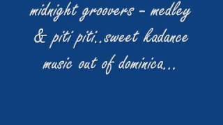 midnight groovers  medley amp piti piti [upl. by Merla]