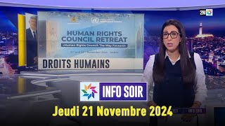 Info soir  Jeudi 21 Novembre 2024 [upl. by Uohk286]