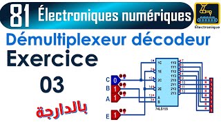 081 Démultiplexeur décodeur Exercice 03 [upl. by Rosmunda603]