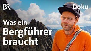 Challenges für BergProfis das TourenBuch  Doku 27  Die BergführerBewerber  Bergmenschen [upl. by Enyaw]