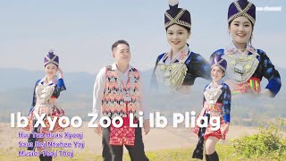 ib xyoo zoo li ib pliag Tub Huas Xyooj MV 20245 [upl. by Sigismondo]