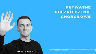 Prywatne ubezpieczenie chorobowe [upl. by Ardnoik]