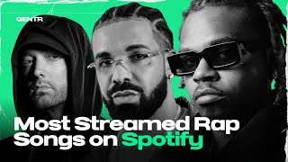 MOST STREAMED RAP SONGS ON SPOTIFY [upl. by Nnyladnarb]