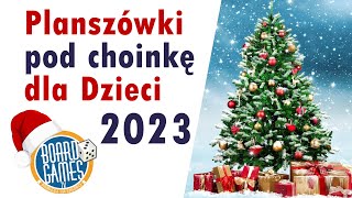 Najlepsze Gry Planszowe na Święta  Gry dla dzieci  TOP 5 2023 [upl. by Dorena]