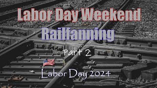 Labor Day Railfanning Trip Part 2 Trains on the CSX and the CN [upl. by Mcleroy932]