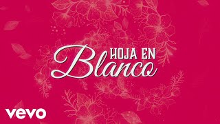 Majo Aguilar  Hoja En Blanco LETRA [upl. by Ynnek742]