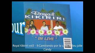 Royal Kikiriri vol3  9Caminando por la calle Adieu jolie Candy [upl. by Acire]