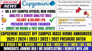 CAPGEMINI 2025 MASS HIRING ANNOUNCED  ANALYSTSENIOR ANALYST  OFF CAMPUS DRIVE FOR 20252021 BATCH [upl. by Tengdin65]