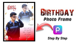 Birthday 🎂 Photo Editor Picsart  Happy Birthday Photo Editing  Double Exposure Photo Editing [upl. by Dhaf]